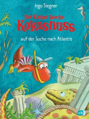 cover image of Der kleine Drache Kokosnuss auf der Suche nach Atlantis